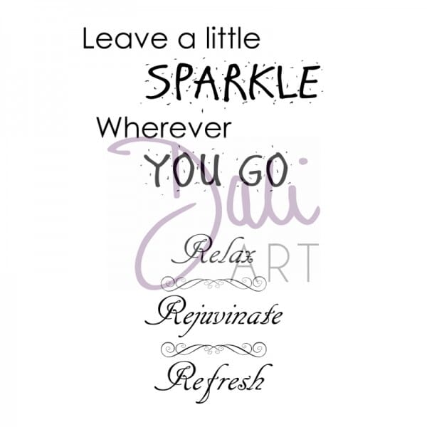 DaliArt - DaliART Clear Stamp Sparkle and Relax Sentiments