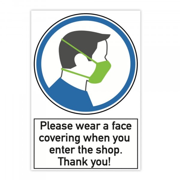 Please wear a face covering when you enter the shop - 200 x 300 mm